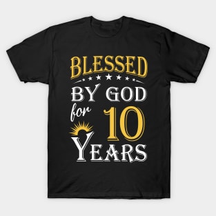 Blessed By God For 10 Years 10th Birthday T-Shirt